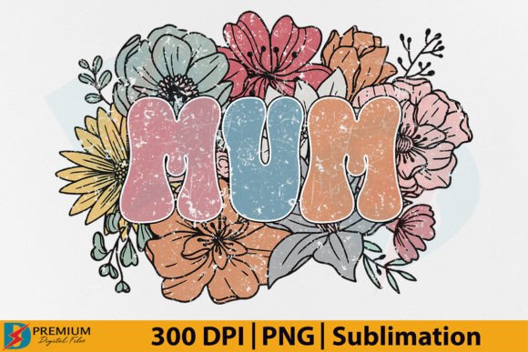 Download Retro Mum PNG, Mom Floral Flower Design - Flow Collection