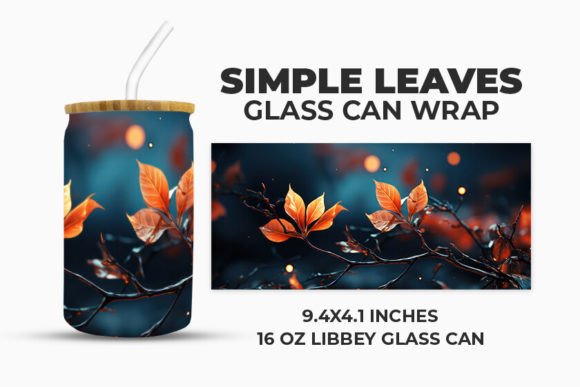 Download Simple Leaves Glass Can Wrap - Simple leaves Collection